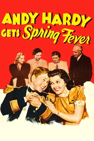Affiche du film : Andy Hardy Gets Spring Fever