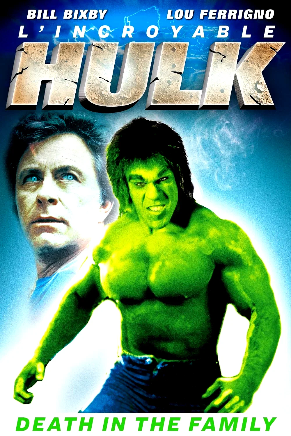 Affiche du film : L'Incroyable Hulk : Mort dans la famille