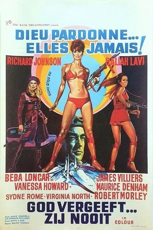 Affiche du film : Dieu pardonne, elles jamais !