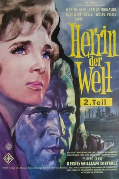 Affiche du film Herrin der Welt - Teil II