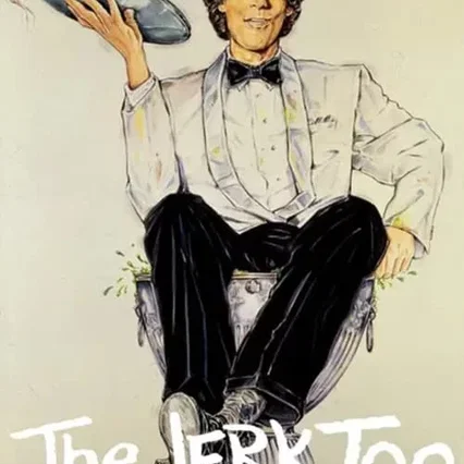 Miniature photo du film : The Jerk, Too