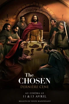 Affiche du film The Chosen : dernière cène