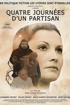 Affiche du film = Quatre journées d'un partisan