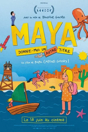 Photo du film : Maya, donne-moi un autre titre