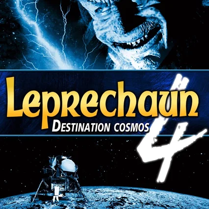 Miniature photo du film : Leprechaun 4 : Destination cosmos