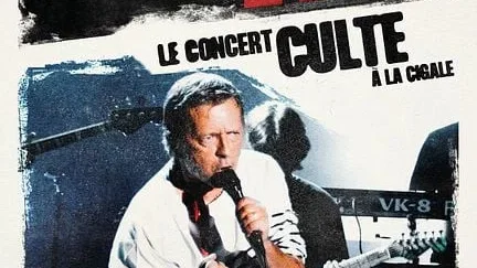 Affiche du film : Renaud, le concert culte à La Cigale !