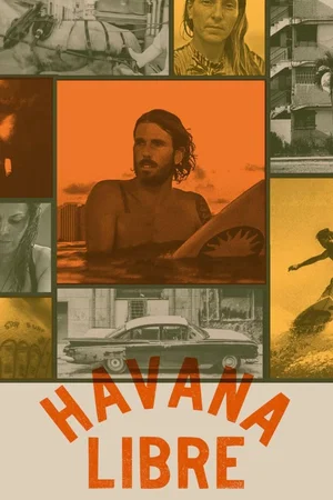 Affiche du film : Havana Libre