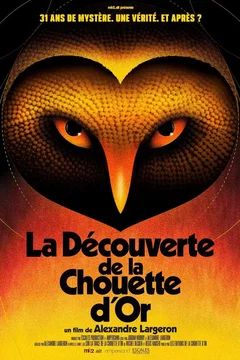 Affiche du film La découverte de la chouette d'or