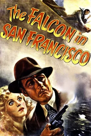 Affiche du film : The Falcon in San Francisco