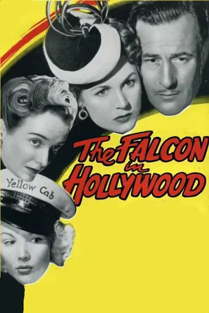 Affiche du film : Le Faucon à Hollywood