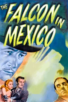Affiche du film The Falcon in Mexico