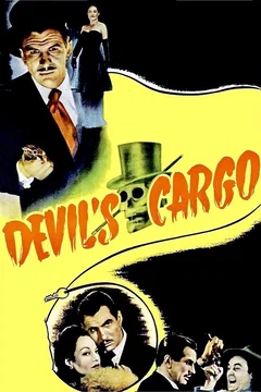Affiche du film Devil's Cargo