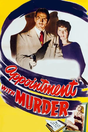 Affiche du film : Appointment with Murder