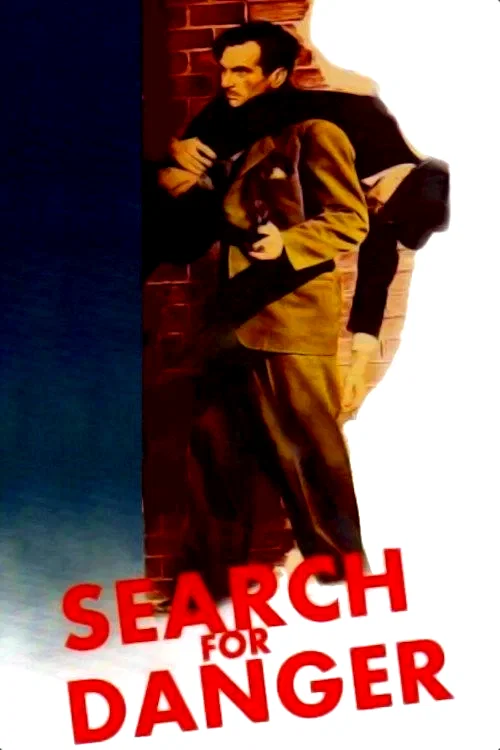 Affiche du film : Search for Danger