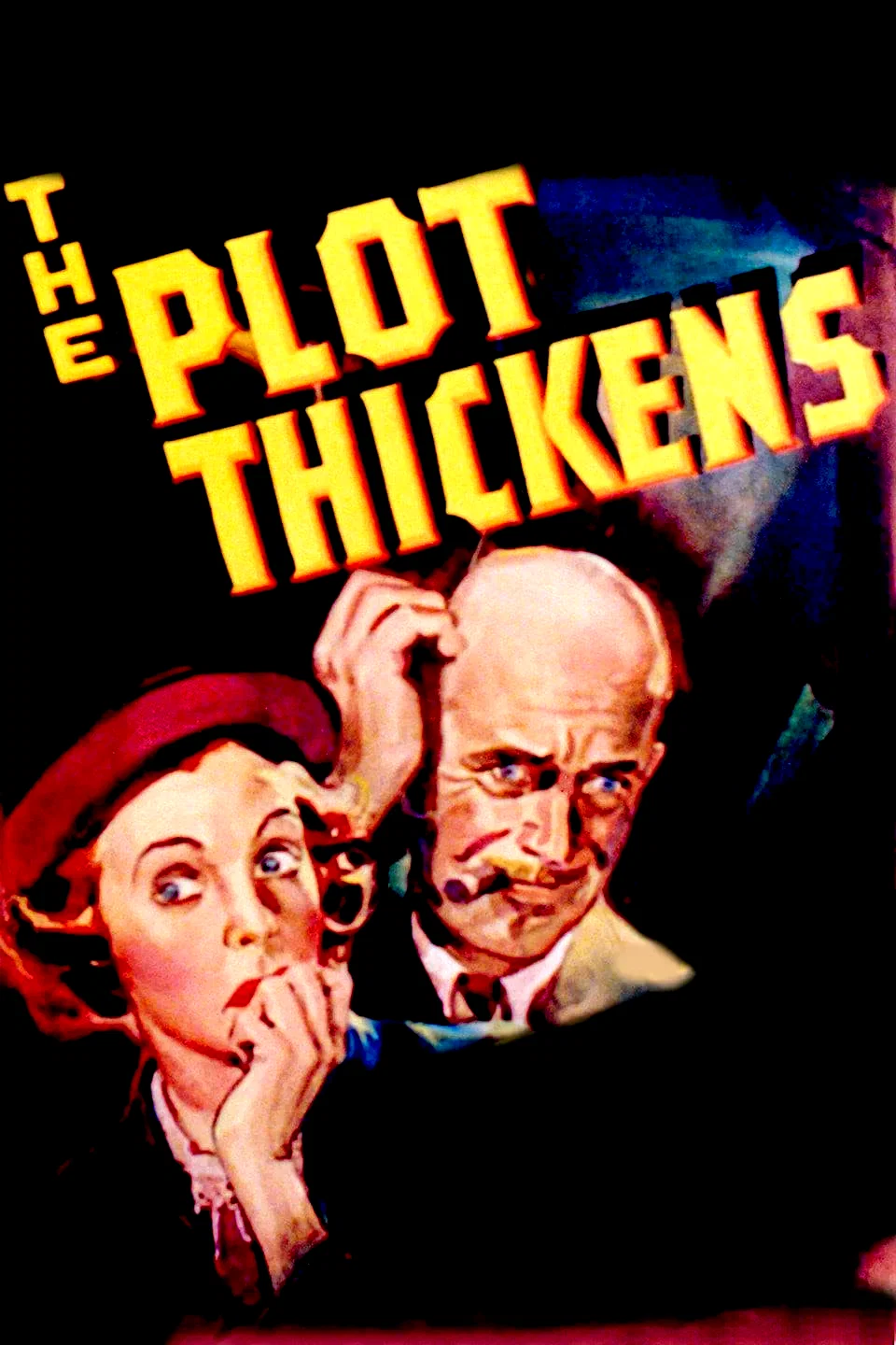 Affiche du film : The Plot Thickens