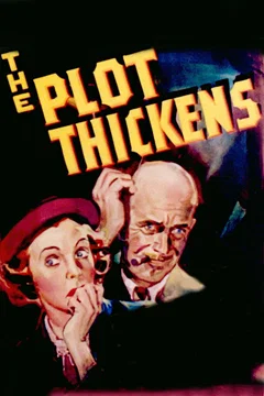 Affiche du film The Plot Thickens