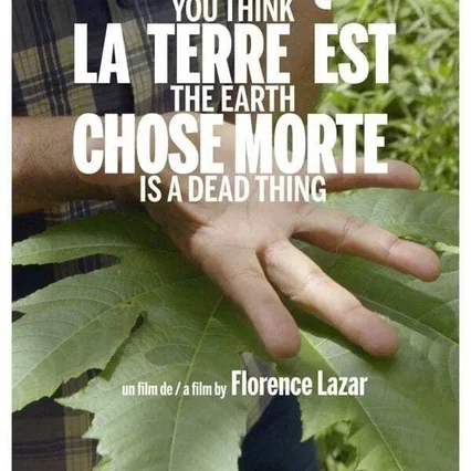 Miniature photo du film : Tu crois que la terre est chose morte