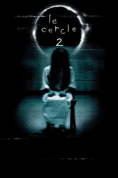 Affiche du film Le Cercle : The Ring 2