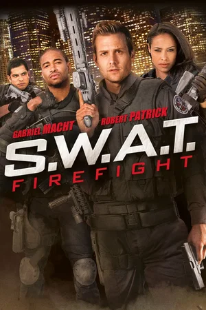 Affiche du film : S.W.A.T. : Firefight
