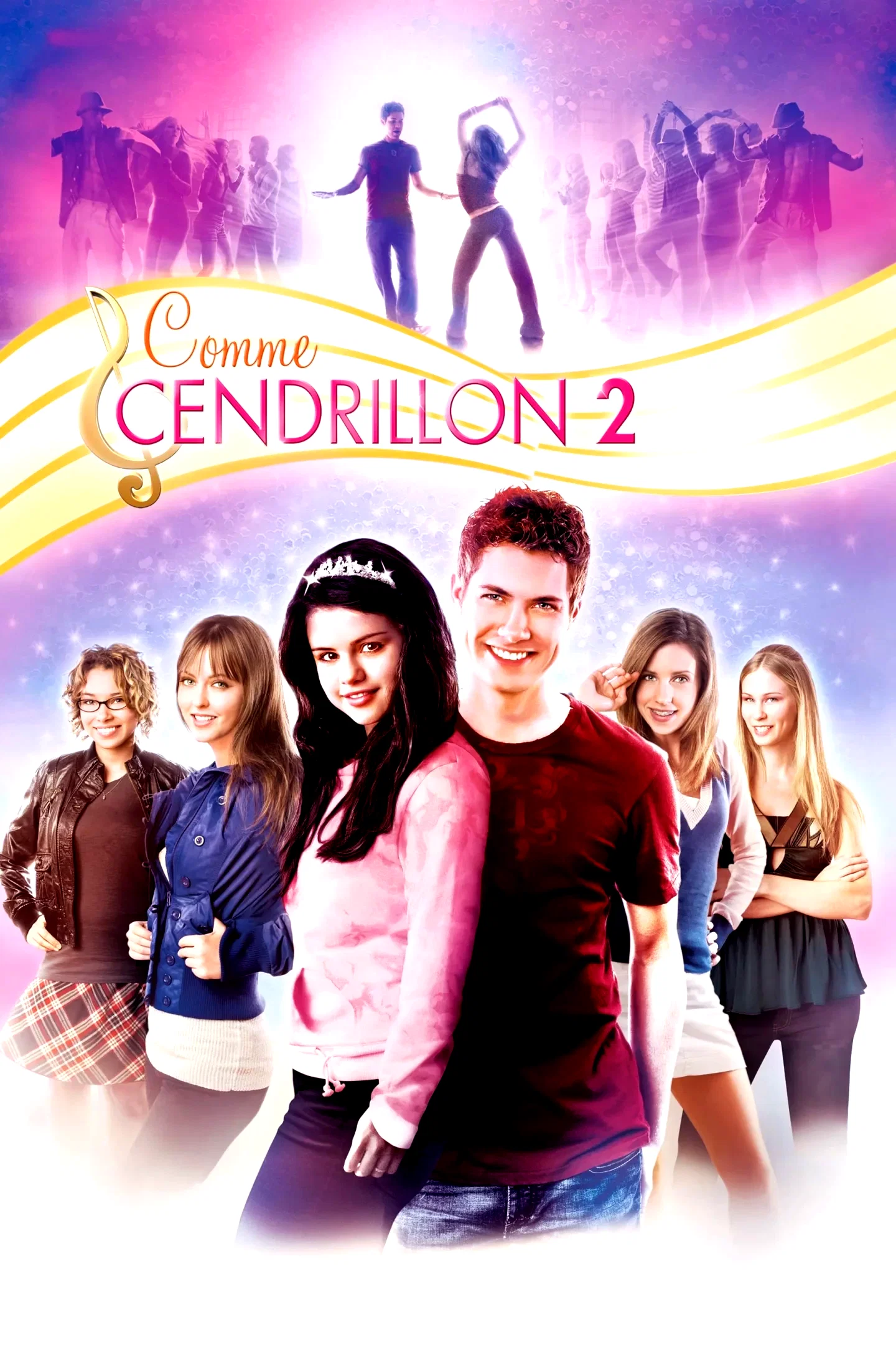 Affiche du film : Comme Cendrillon 2 : Danse jusqu'au bout de la nuit...