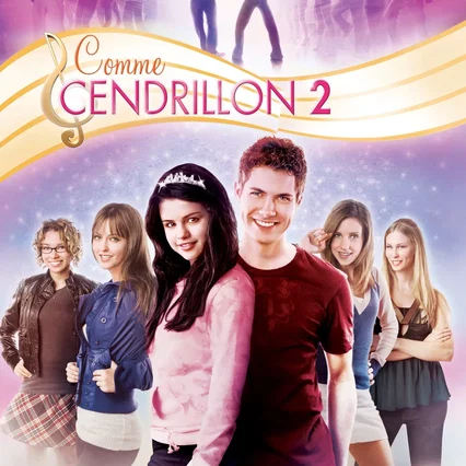 Miniature photo du film : Comme Cendrillon 2 : Danse jusqu'au bout de la nuit...