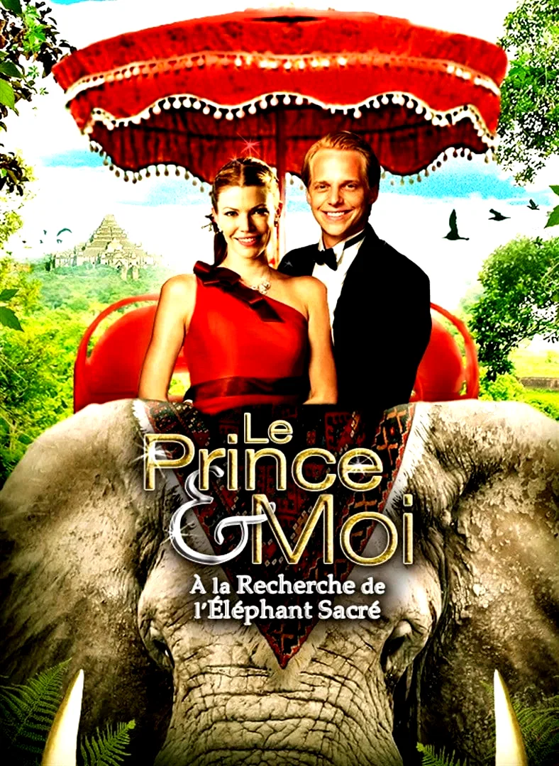Affiche du film : Le Prince et moi 4 : A la recherche de l'éléphant sacré