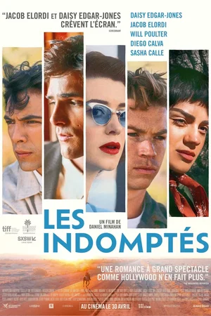 Affiche du film : Les indomptés