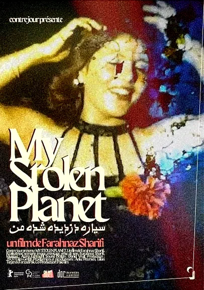 Affiche du film : My Stolen Planet