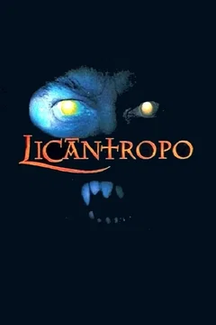 Affiche du film Licántropo: El asesino de la luna llena