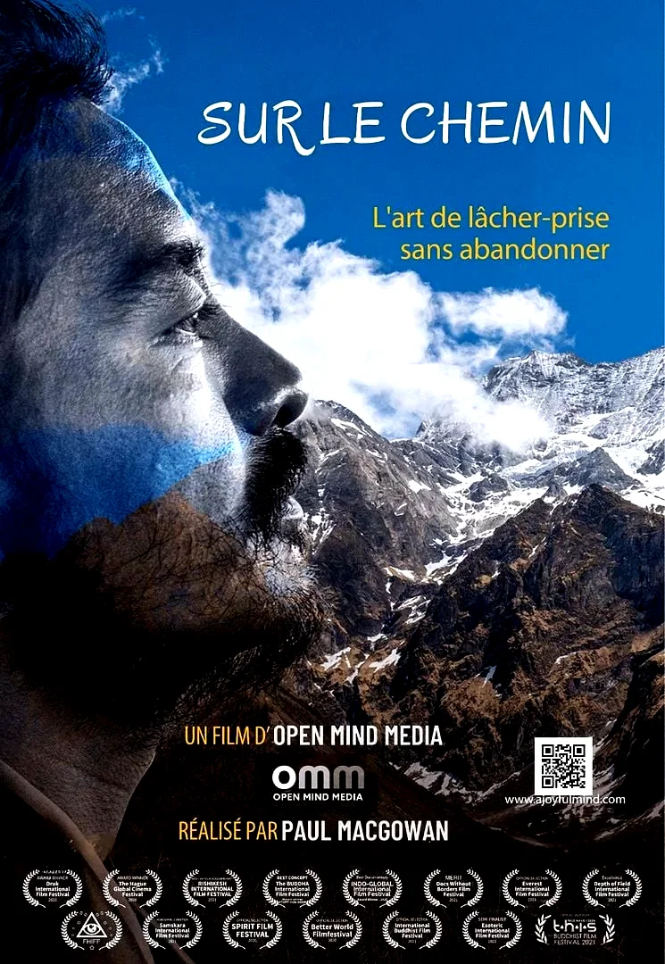 Affiche du film : Sur le chemin, l'art de lâcher prise sans abandonner
