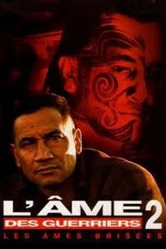 Affiche du film L'Âme des guerriers 2