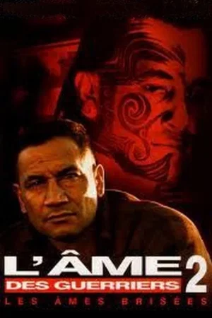 Affiche du film : L'Âme des guerriers 2