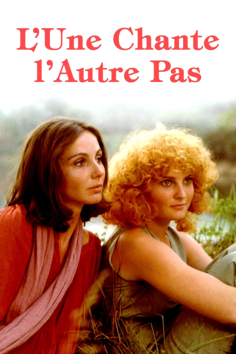 Affiche du film : L'une chante l'autre pas