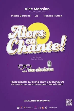 Affiche du film : Alors on chante !