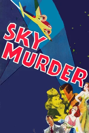 Affiche du film : Sky Murder