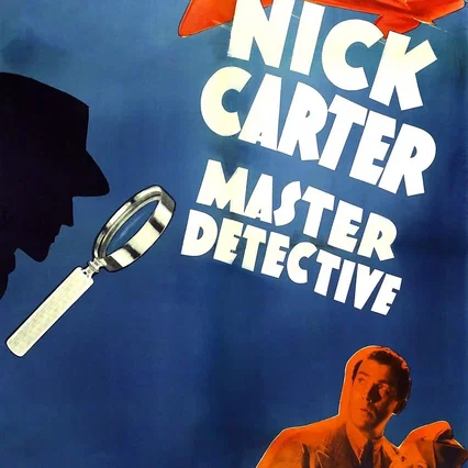 Miniature photo du film : Nick Carter, Master Detective