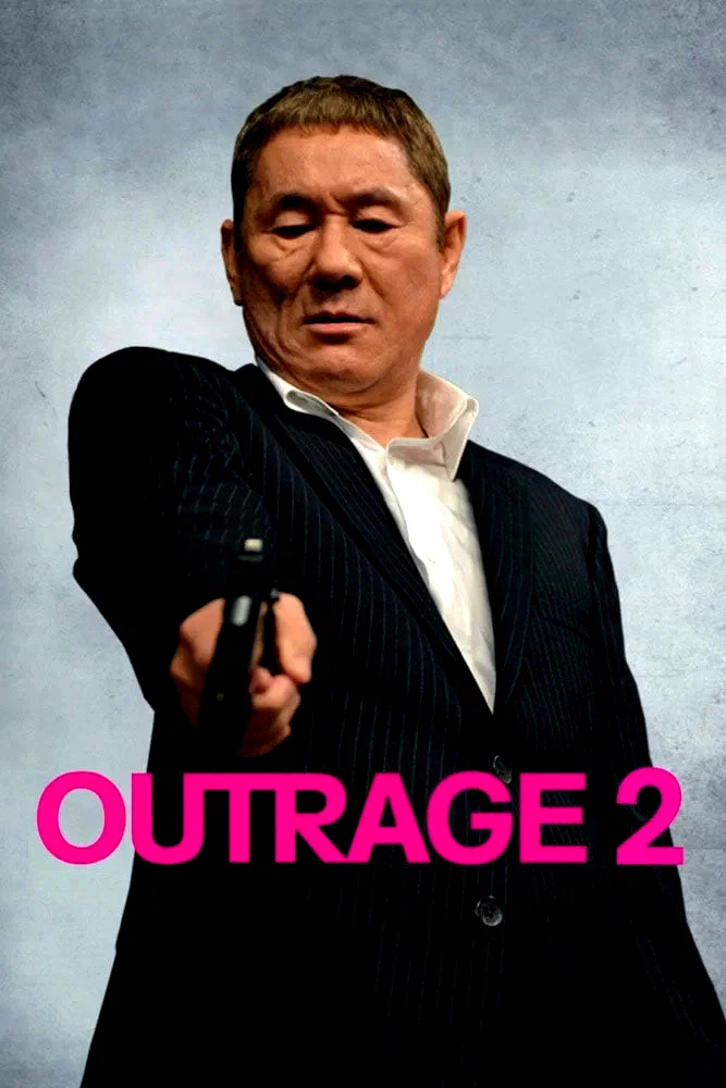 Affiche du film : Outrage 2