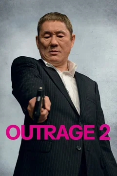 Affiche du film Outrage 2