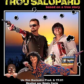Photo du film : Trou salopard