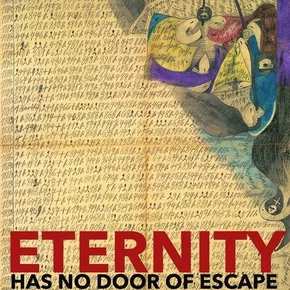 Photo du film : Eternity has no Door of Escape