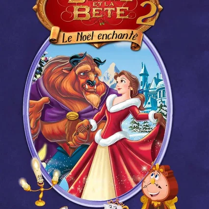 Miniature photo du film : La Belle et la Bête 2 : Le Noël enchanté