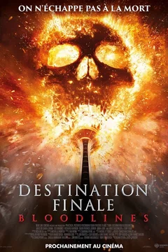 Affiche du film Destination Finale Bloodlines