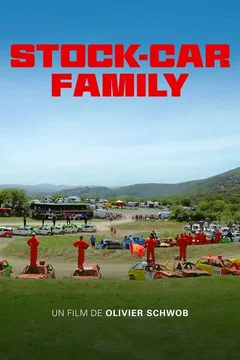 Affiche du film Stock-car family
