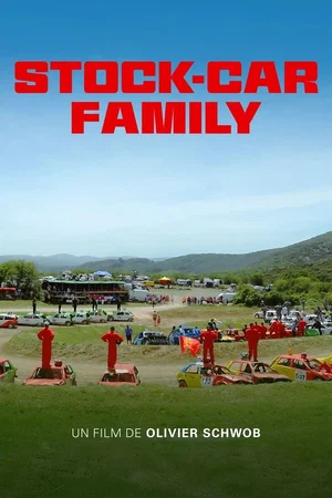 Affiche du film : Stock-car family