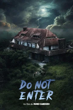 Affiche du film = Do Not Enter