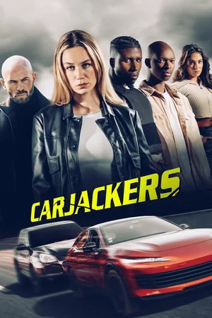 Affiche du film : Carjackers