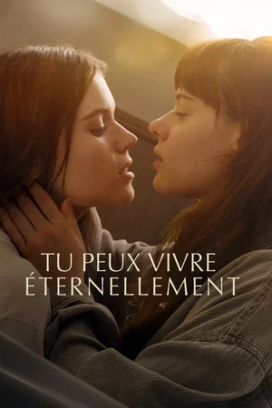 Affiche du film : Tu peux vivre éternellement