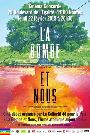 Affiche du film : La Bombe et nous