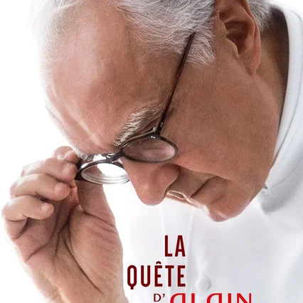 Miniature photo du film : La Quête d'Alain Ducasse