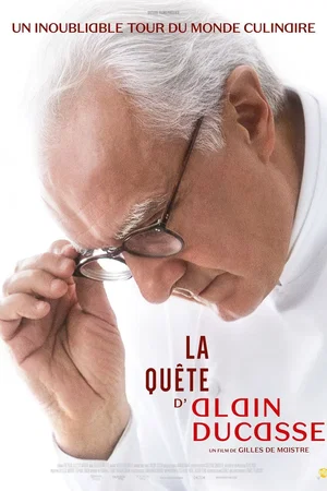 Photo du film : La Quête d'Alain Ducasse